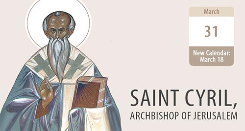 Saint Cyril of Jerusalem, heir to the Apostles’ grace