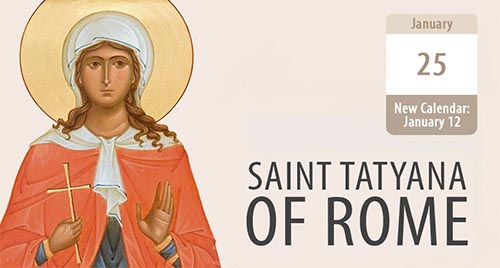 Saint Tatyana of Rome, Who Shone Brightly in Her Sufferings
