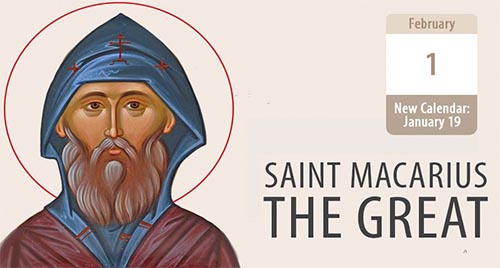 Monk Macarius the Great of Egypt, a Citizen of the Desert