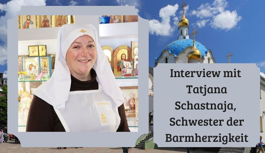 Schwester Tatjana Schastnaja