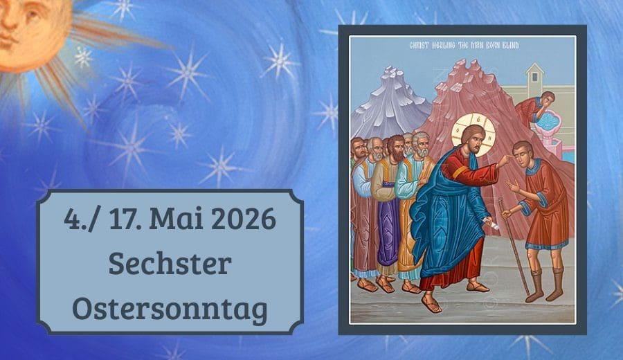 6. Sonntag nach Ostern