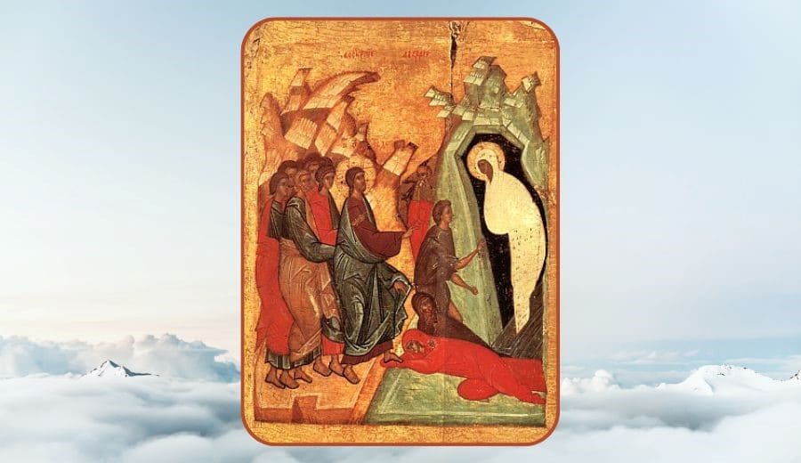 Auferweckung des Hl. und gerechten Lazarus