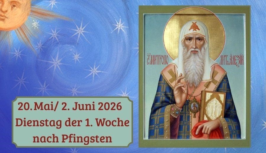 Dienstag der 1. Woche nach Pfingsten