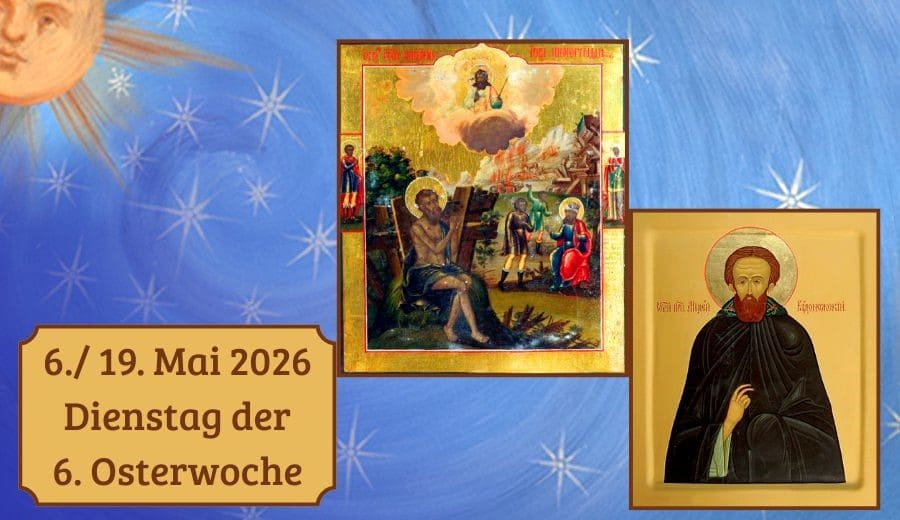 Dienstag der 6. Woche nach Ostern