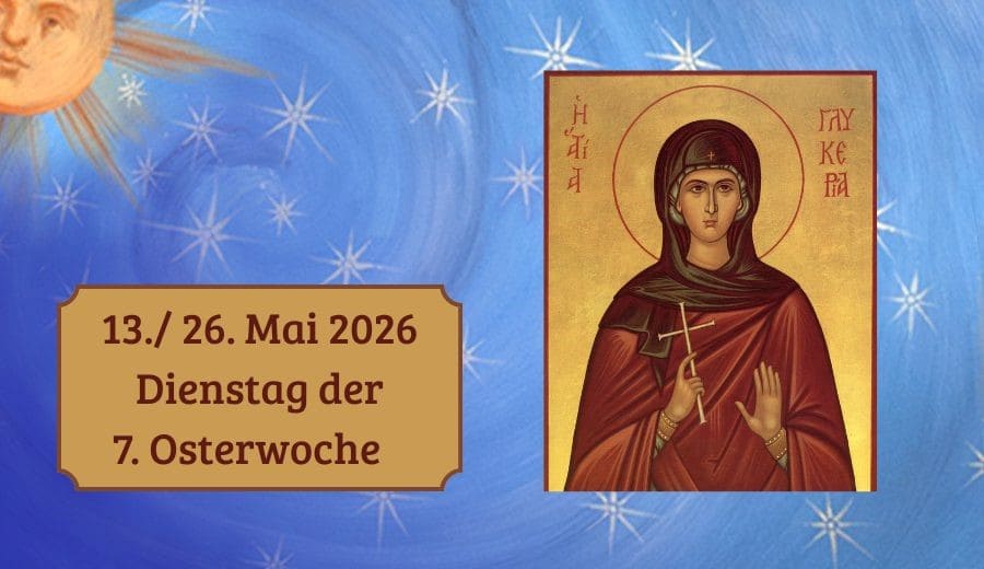 Dienstag der 7. Woche nach Ostern