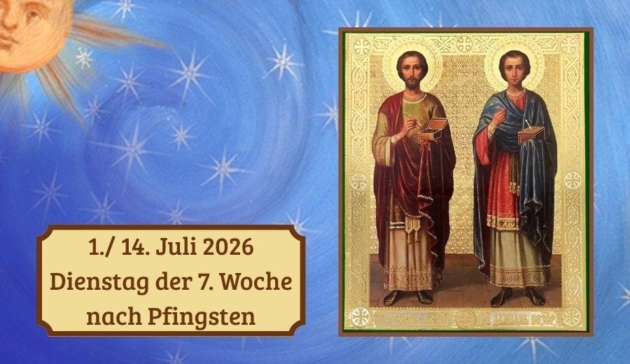 Dienstag der 7. Woche nach Pfingsten