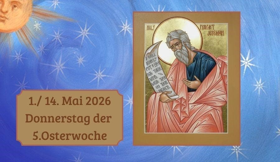Donnerstag der 5. Woche nach Ostern