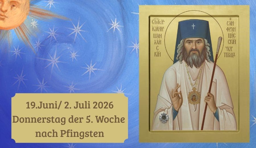 Donnerstag der 5. Woche nach Pfingsten