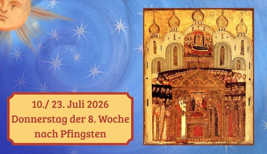Donnerstag der 8. Woche nach Pfingsten