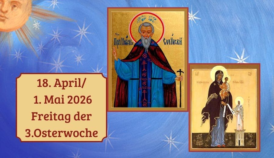 Freitag der 3. Woche nach Ostern
