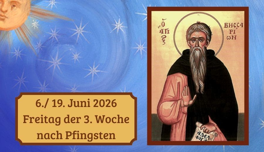 Freitag der 3. Woche nach Pfingsten