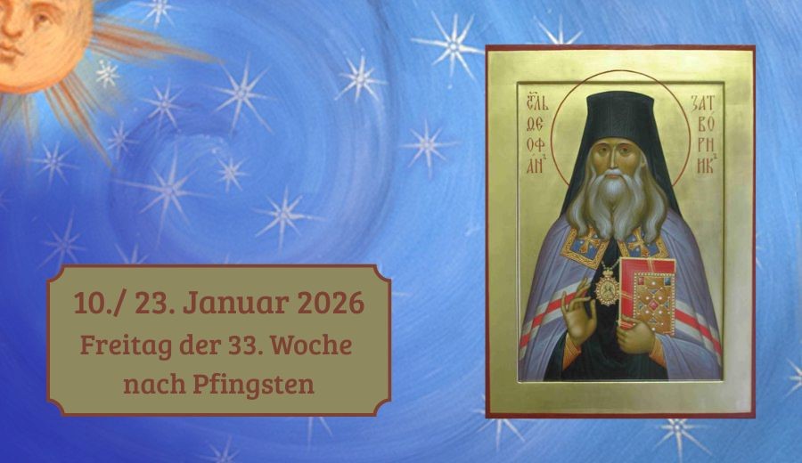 Freitag der  33. Woche nach Pfingsten