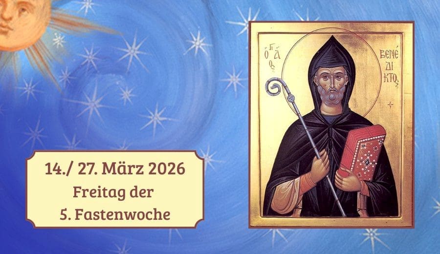 Freitag der 5. Fastenwoche