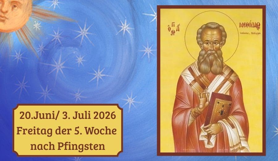 Freitag der 5. Woche nach Pfingsten