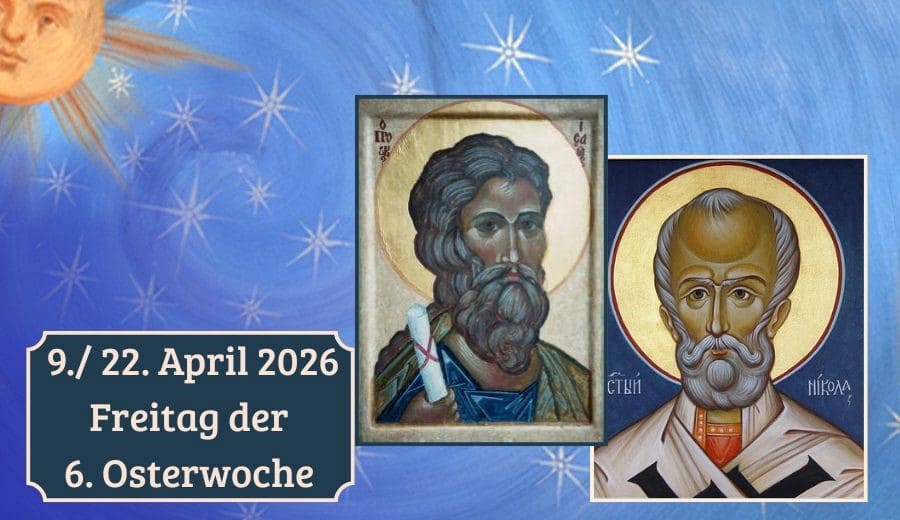 Freitag der 6. Woche nach Ostern