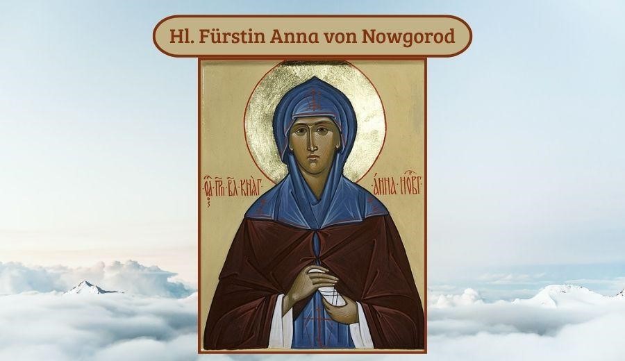 Hl. Anna von Nowgorod