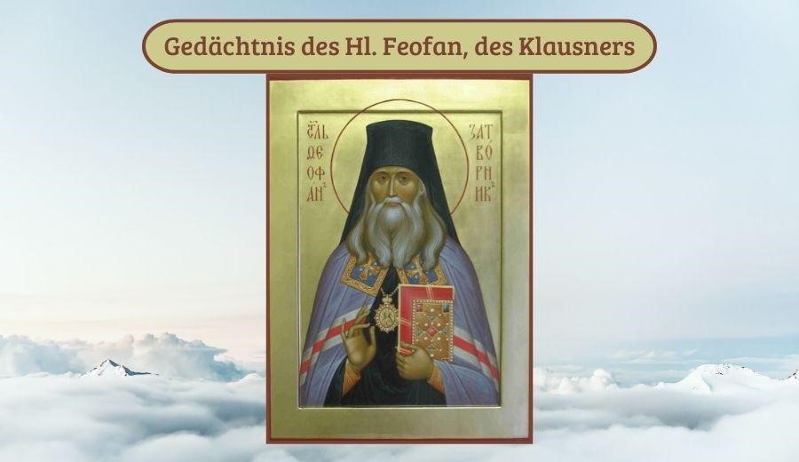 Hl. Feofan, des Klausner