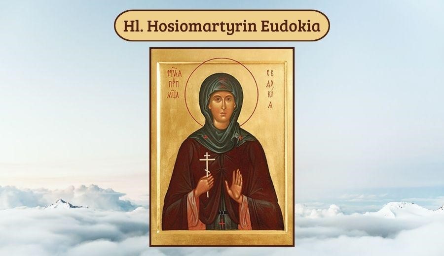 Hl. Hosiomartyrin Eudokia