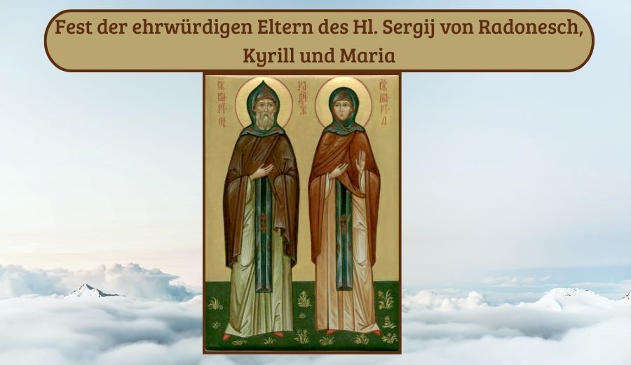 Hll. Kirill und Maria, Eltern des Hl. Sergij von Radonesch