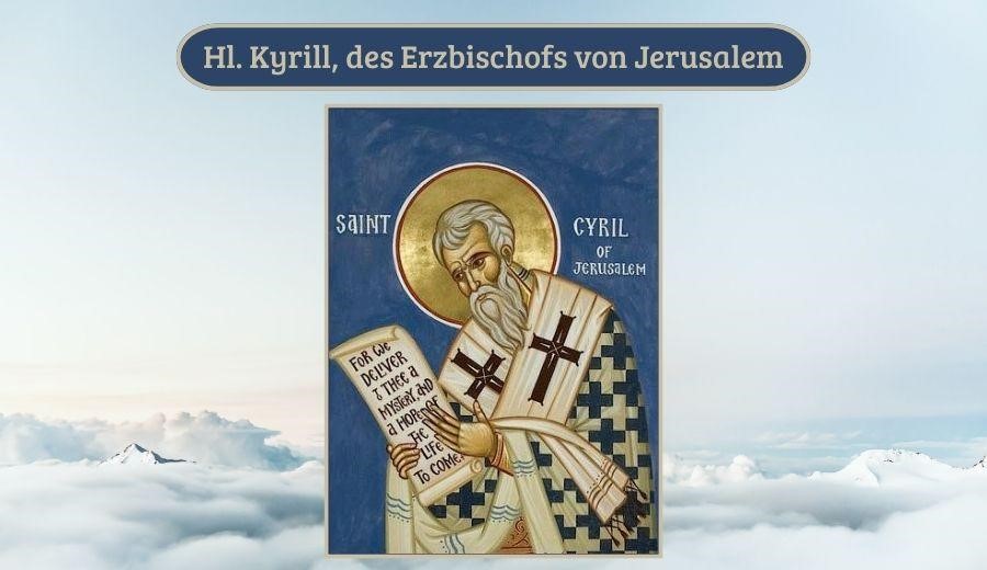 Hl Kyrill, des Erzbischofs von Jerusalem