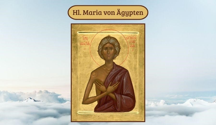 Hl. Maria von &Auml;gypten