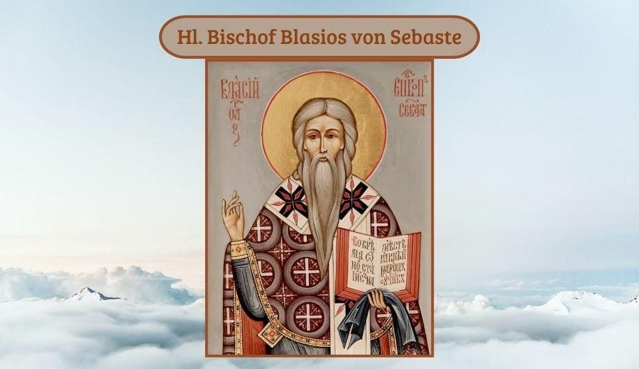 Hl. Martyrer Blasios, Erzbischof von Sebaste