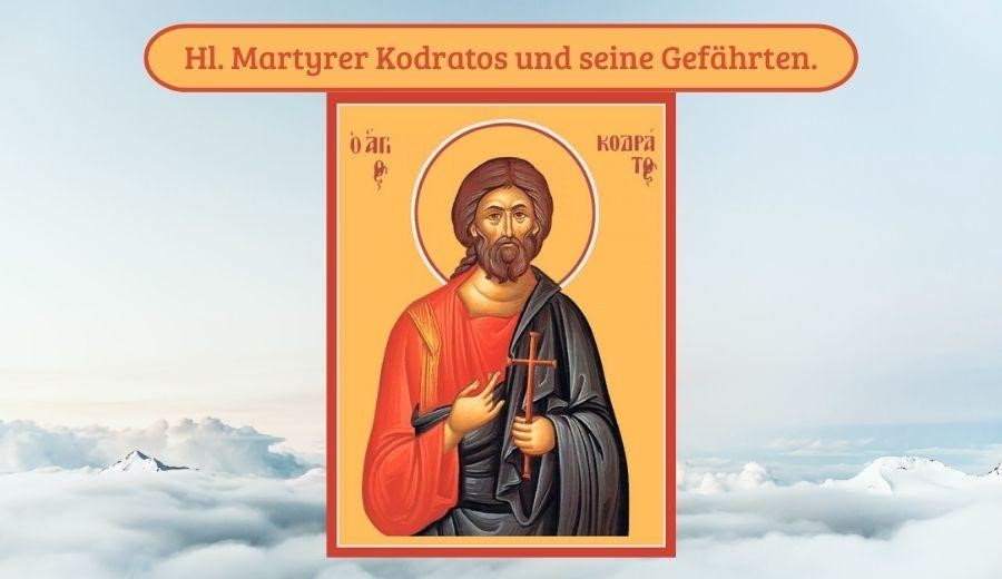 Hl. Martyrer Kodratos