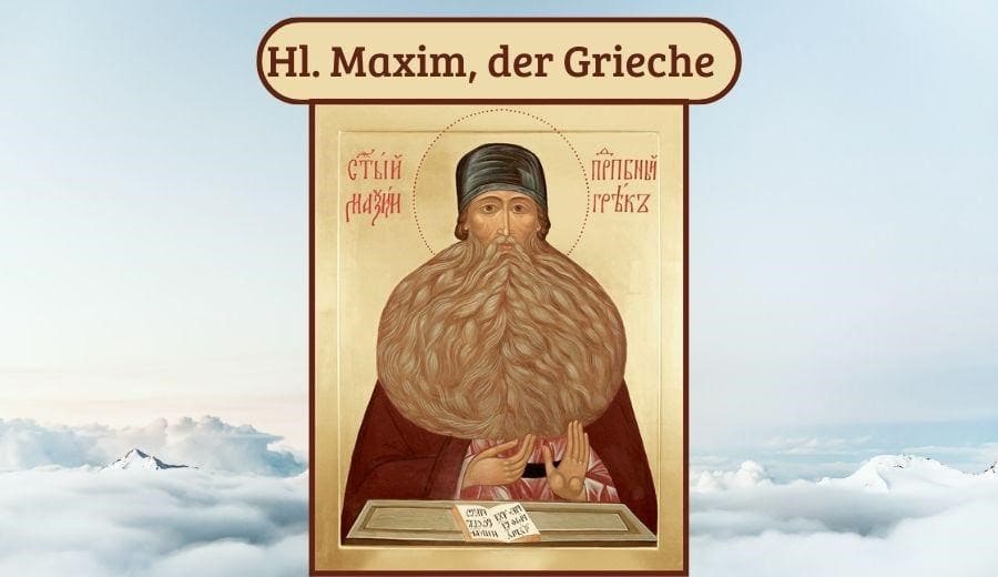Vater Maxim, der Grieche