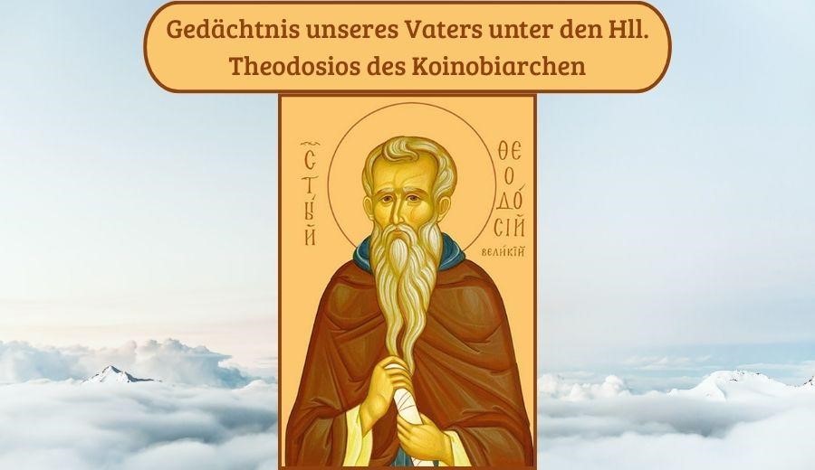 Hl. Theodosios Koinobiarchen