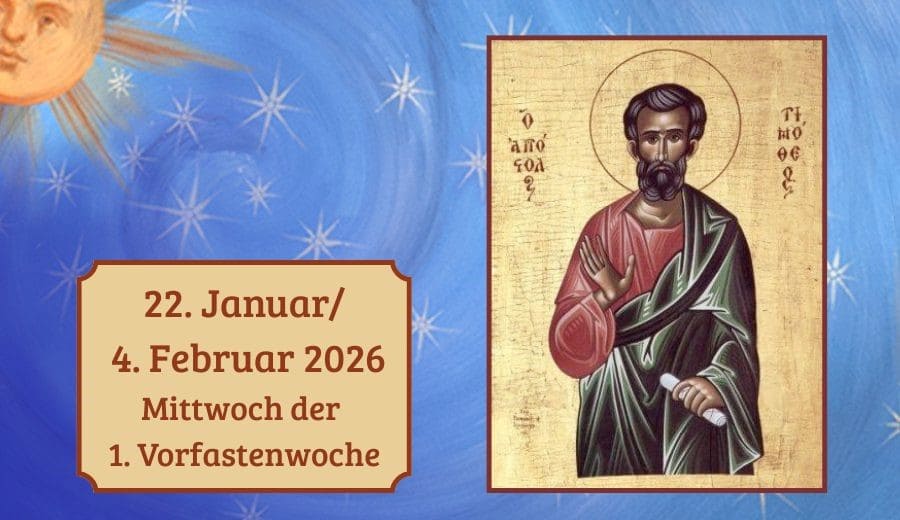 Mittwoch der 1. Vorfastenwoche 