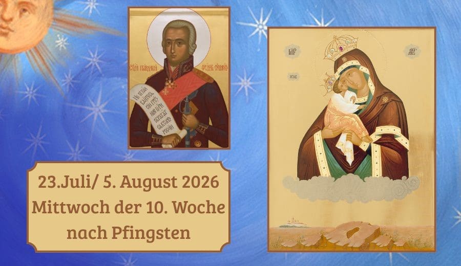 Mittwoch der 10. Woche nach Pfingsten
