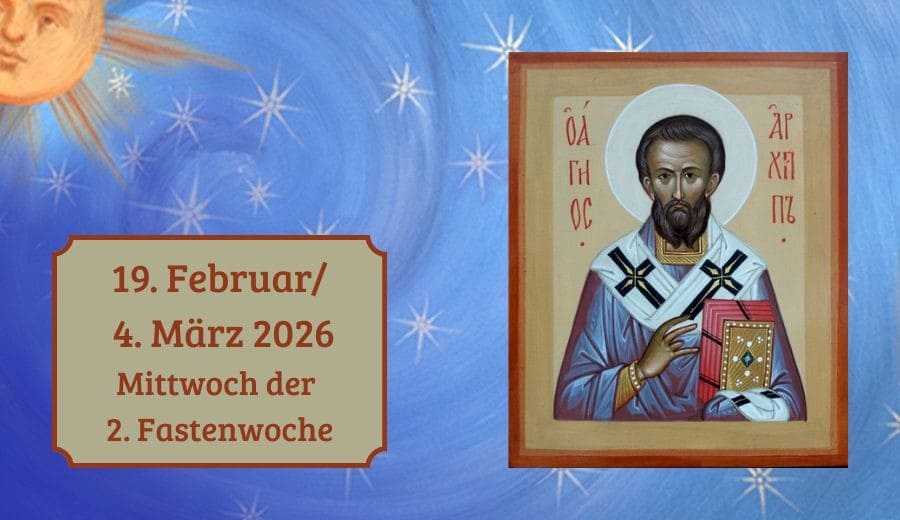 Mittwoch der 2. Fastenwoche