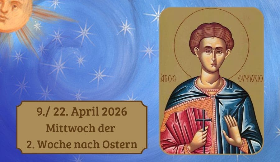 Mittwoch der 2. Woche nach Ostern