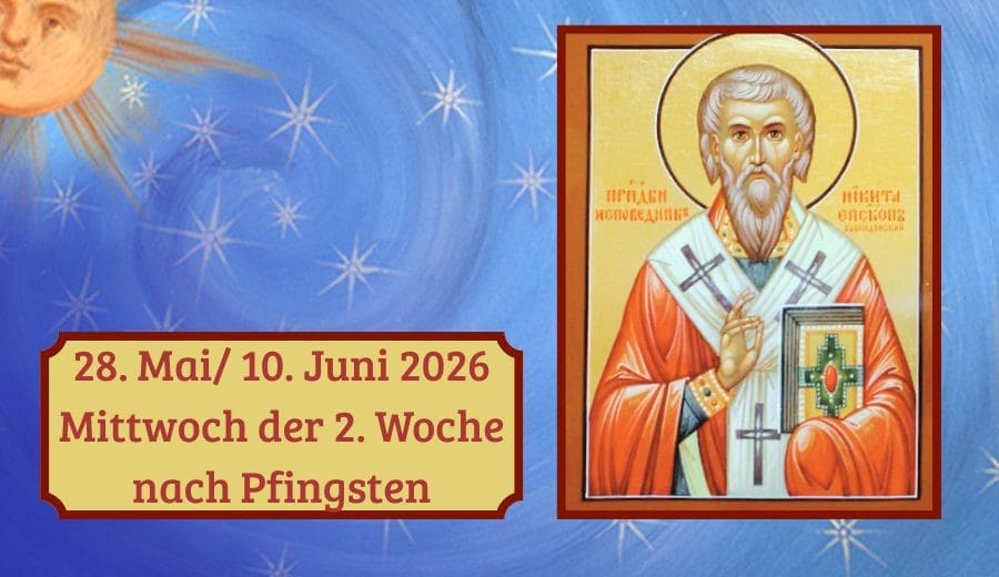 Mittwoch der 2. Woche nach Pfingsten