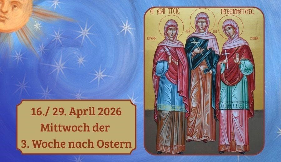 Mittwoch der 3. Woche nach Ostern