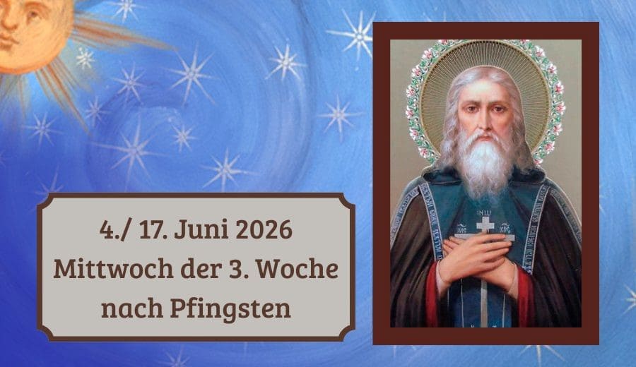 Mittwoch der Dritten Woche nach Pfingsten