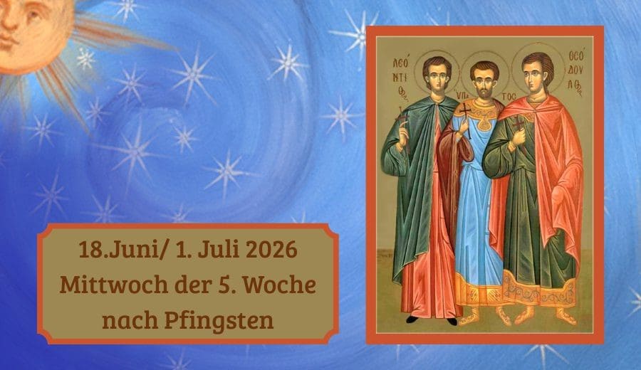 Mittwoch der 5. Woche nach Pfingsten