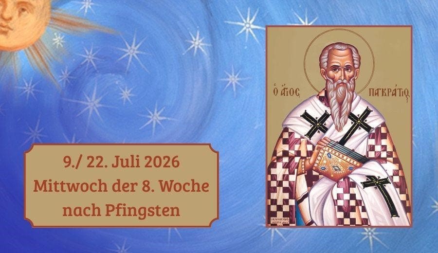 Mittwoch der 8. Woche nach Pfingsten