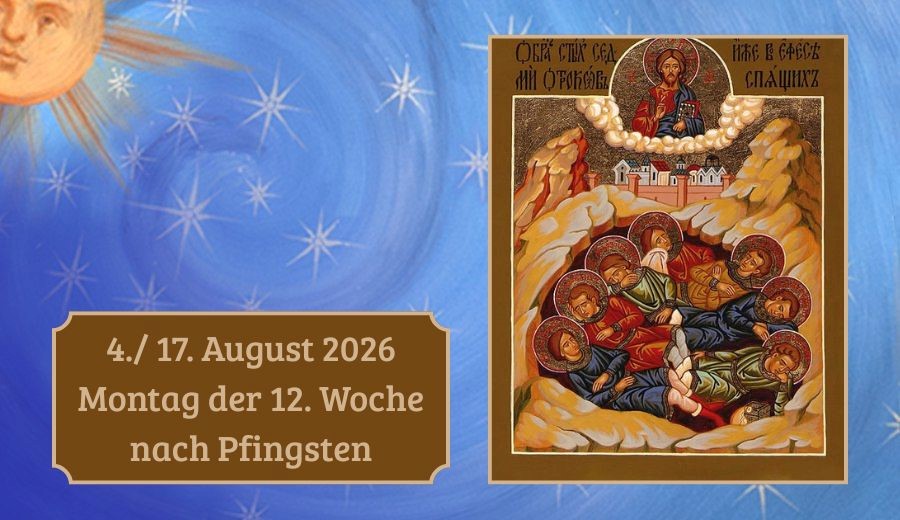Montag der 12. Woche nach Pfingsten