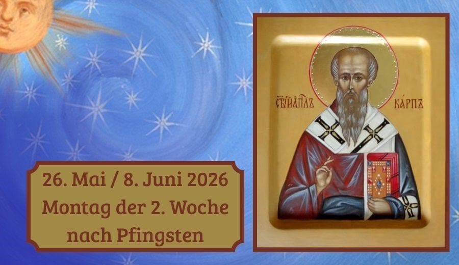 Montag der Zweiten Woche nach Pfingsten