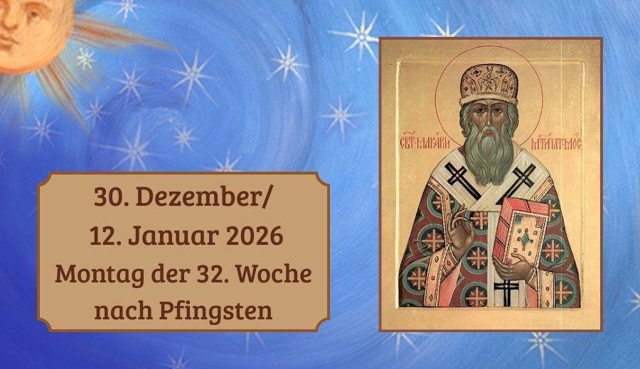 Montag der 32. Woche nach Pfingsten