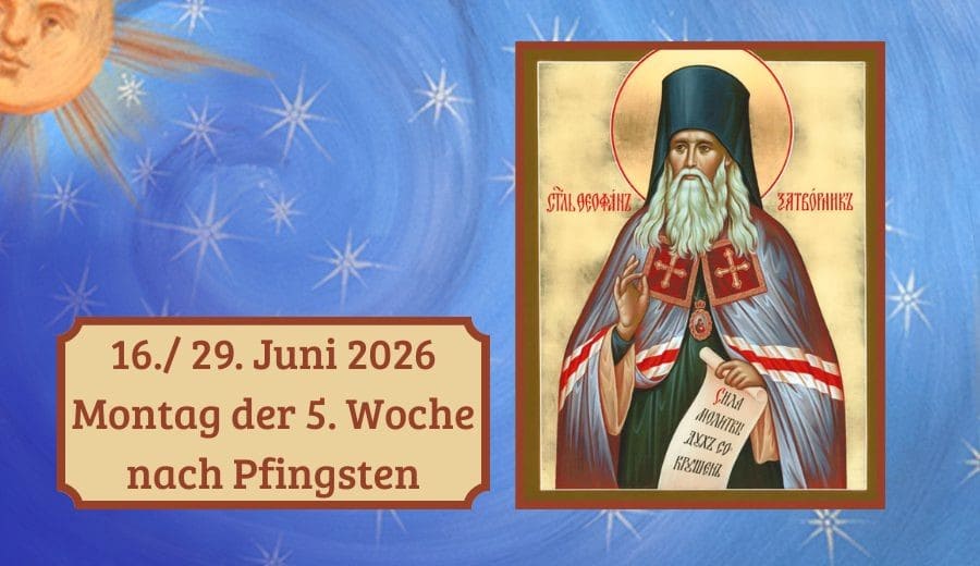 Montag der 5. Woche nach Pfingsten