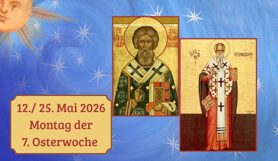 Montag der Siebten Osterwoche 2026