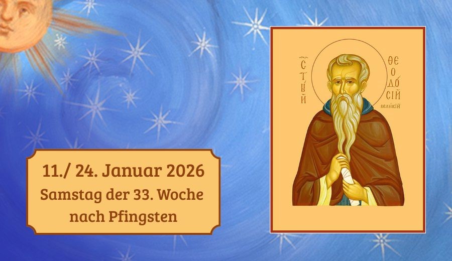 Samstag der 33. Woche nach Pfingsten