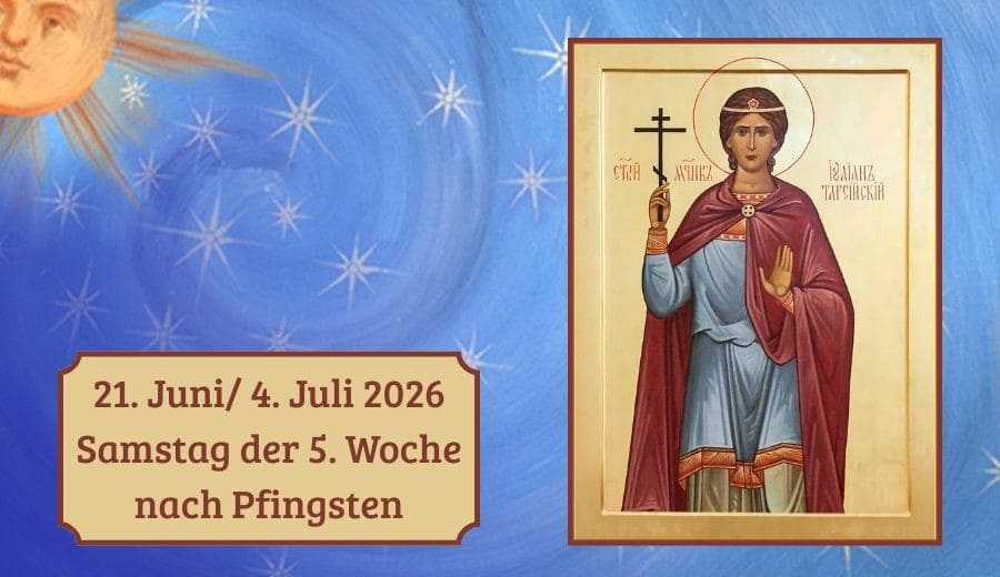 Samstag der 5. Woche nach Pfingsten