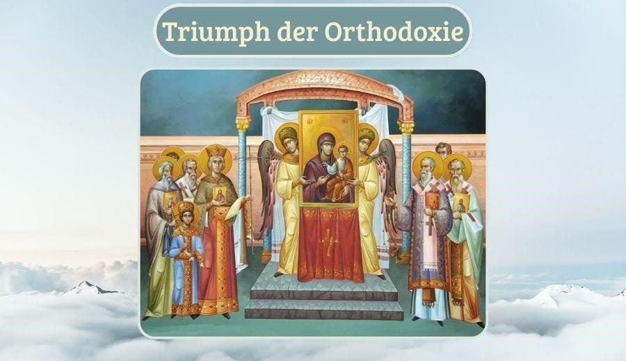 Triumphes der Orthodoxie