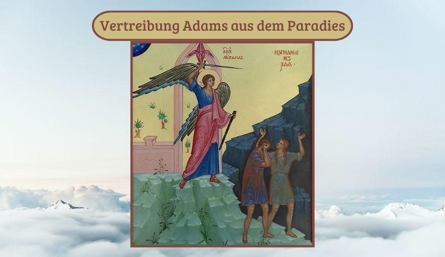 Vertreibung Adams aus dem Paradies