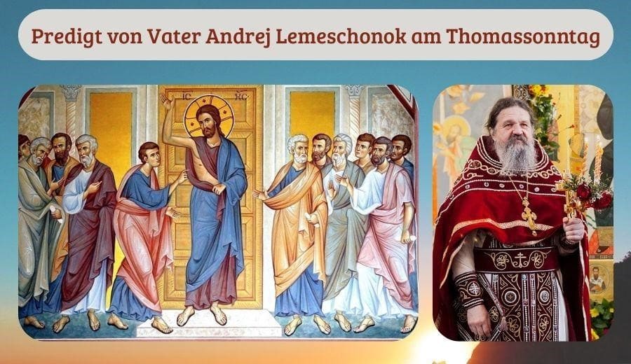 Predigt am Thomassonntag