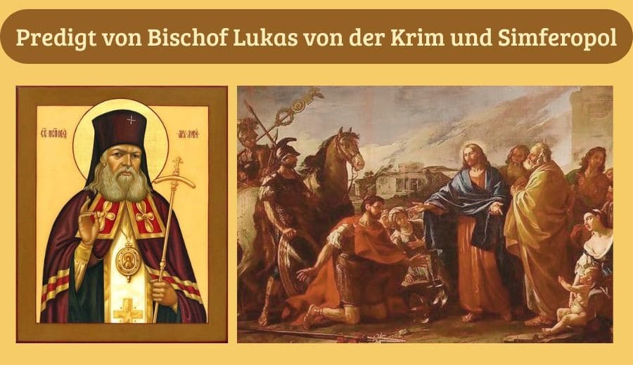 Predigt des Hl. Erzbischof Lukas von der Krim