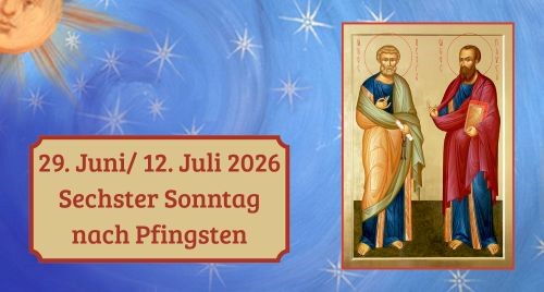 Sechster Sonntag nach Pfingsten 2026